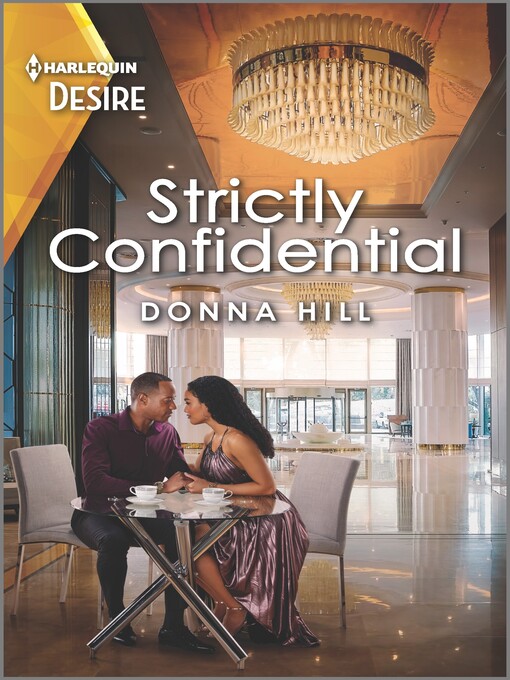 Title details for Strictly Confidential by Donna Hill - Available